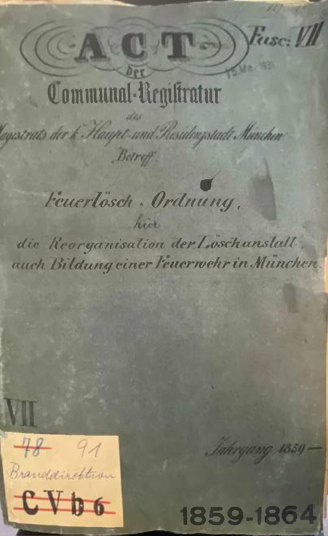 Titelblatt des historischen Dokuments „Feuerlösch-Ordnung“ von 1859-1864