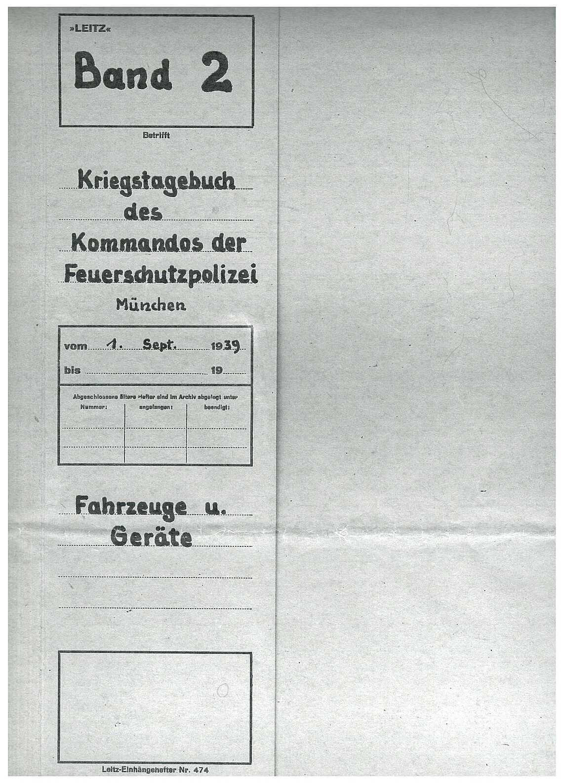Das Kriegstagebuch der Feuerschutzpolizei München, insgesamt bestehend aus fünf Bänden